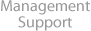 Management Support